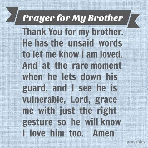 Prayers For Brother, Prayer For My Brother, Blessings Affirmations, Monday Prayer, Inspirational Scriptures, Prayer For My Family, Christian Singles, Spiritual Motivation, Praying For Others