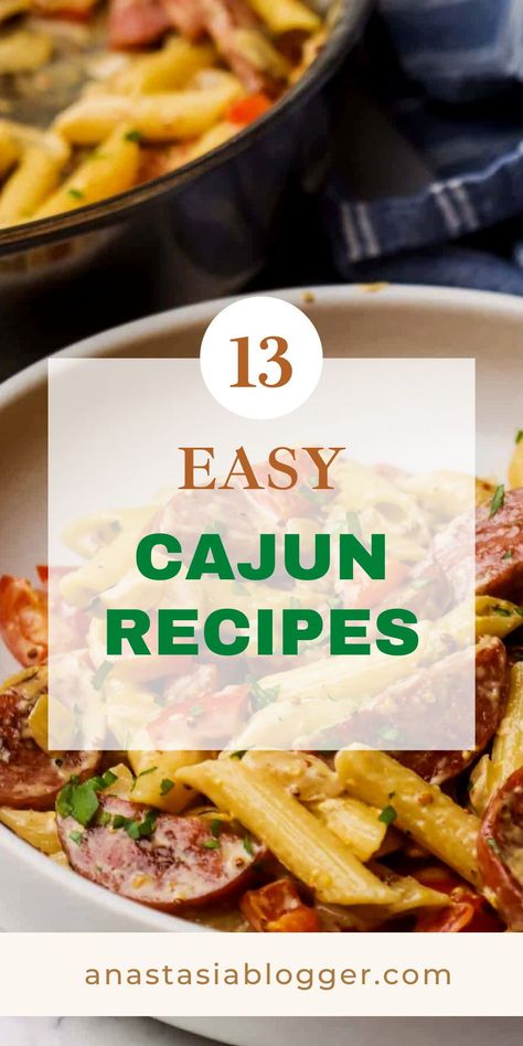 These 13 easy cajun recipes are perfect for any meal of the day, celebrations, holiday feasts, and more! #cajunrecipes #healthyrecipes #easyrecipes Recipes With Cajun Seasoning, Easy Cajun Recipes, Cajun Recipes Easy, Cajun Sausage Pasta, Vegan Cajun, Cajun Chicken Pasta Recipes, Cajun Chicken Recipes, Easy Cajun, Homemade Cajun Seasoning