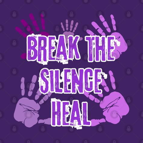 Check out this awesome 'Break+the+silence+heal' design on @TeePublic! Break The Silence, Ending Quotes, Purple Fits, Ribbon Design, Kids Magnets, Case Stickers, Phone Case Stickers, Party Design, Long Sweatshirt