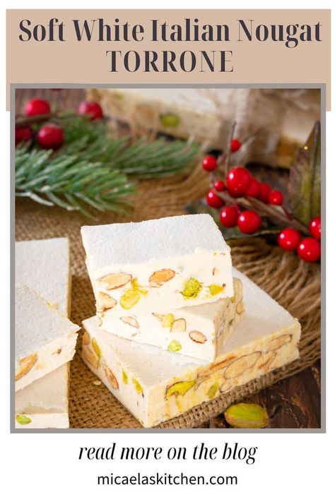 Torrone Recipe: Chewy Italian Nougat Italian Nougat Recipe, Torrone Recipe Italian, Torrone Recipe, Nougat Recipe, Recipes For Sweets, Italian Cookie, Italian Cookie Recipes, Chocolate Dishes, Home Made Gifts