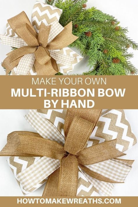 Diy Bow For Wreaths, Diy 3 Ribbon Bow, How To Make Burlap Bows, Ornament Ribbon Bow, How To Make A Bow Using 3 Different Ribbons, Burlap Bows Diy, Make Wreath Bow, Multi Ribbon Bow Tutorial How To Make, How To Make Bows With Ribbon For Wreaths