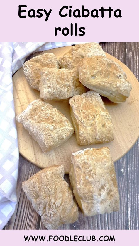 Ciabatta rolls on a wooden board. Easy Ciabatta Rolls, Ciabatta Rolls, Airy Interior, Recipe For Beginners, Italian Bread, Think Again, Recipes For Beginners, Perfect Food, Easy Homemade