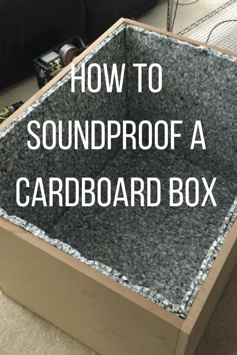 How To Build A Soundproof Cardboard Box In 8  Simple Steps.| soundproofing| soundproof walls | soundproof windows | soundproof doors | how to soundproof| diy soundproofing | diy bass traps| soundproof recording studio | soundproof floor | soundproof ceiling| Noisy Neighbors| outside noise| car soundproofing| sound deadener car| dynamat| Soundproof Box, Soundproofing Diy, Acoustic Panels Diy, Studio Soundproofing, Soundproof Windows, Diy Table Saw, Bass Trap, Egg Crates, Home Recording Studio