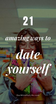 Self Activities, How To Love Myself, Self Date Ideas, Self Dating, Self Date, Self Care List, Self Care Goals, Solo Life, Happy Single Life