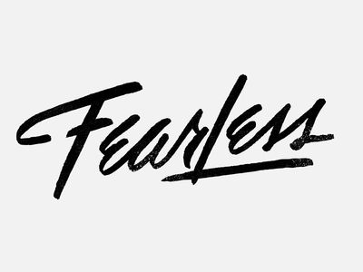 Be Fearless Fearless Typography, Fearless Tattoo, Scandinavian Tattoo, Word Board, Text Tattoo, Lettering Inspiration, Be Fearless, Typographic Logo, Hand Tattoos For Guys