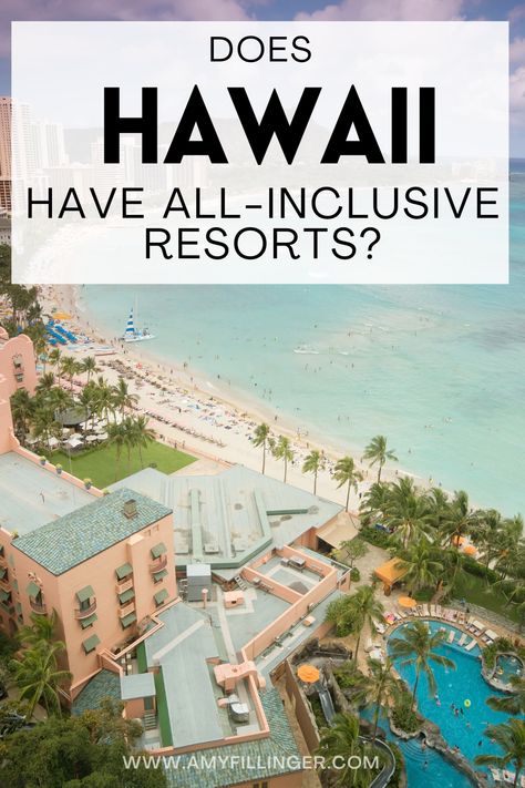 Which resorts in Hawaii are all-inclusive? Does Hawaii have all-inclusive resorts? If you're wondering if there are all-inclusive resorts in Hawaii, this post will answer all of your questions about Hawaii all-inclusive resorts #allinclusive #hawaii #hawaiivacation #hawaiiallinclusive #hawaiitraveltips Hawaii All Inclusive Resorts, Honeymoon Travel Agent, Resorts In Hawaii, Resorts For Kids, Maui Resorts, Hawaii Resorts, Best All Inclusive Resorts, Hawaii Honeymoon, All Inclusive Vacations