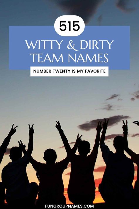 Explore 515 dirty team names across varied categories. Perfect for adding a humorous edge to games and events! Senior Assassin Team Names, Drinking Team Names, Funny Team Names Ideas, Kickball Team Names, Cornhole Team Names, Best Team Names, Group Chat Names, Ocean’s Eleven, Group Names Ideas