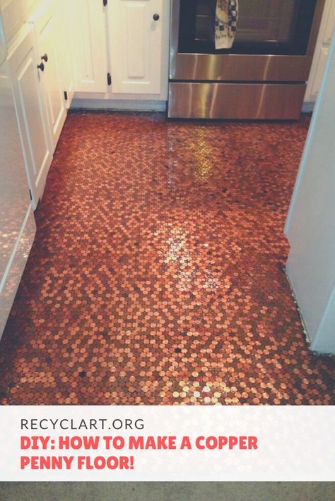 Want a floor that will stun your guests and really wow your friends? Try a copper penny floor! Use beautifully shiny pennies and create the ultimate recycled floor from all your old change. Read about it here!  #CoinFloor, #CopperCoinFloor, #CopperPennyFloor, #Diy, #Flooring, #HowTo, #Kitchen, #Pennies #HomeImprovement Copper Penny Floor, Penny Floor Designs, Bathroom Exterior, Penny Tiles Bathroom, Exterior Flooring, Penny Tile Floors, Penny Floor, Old Wooden Crates, Cheap Flooring