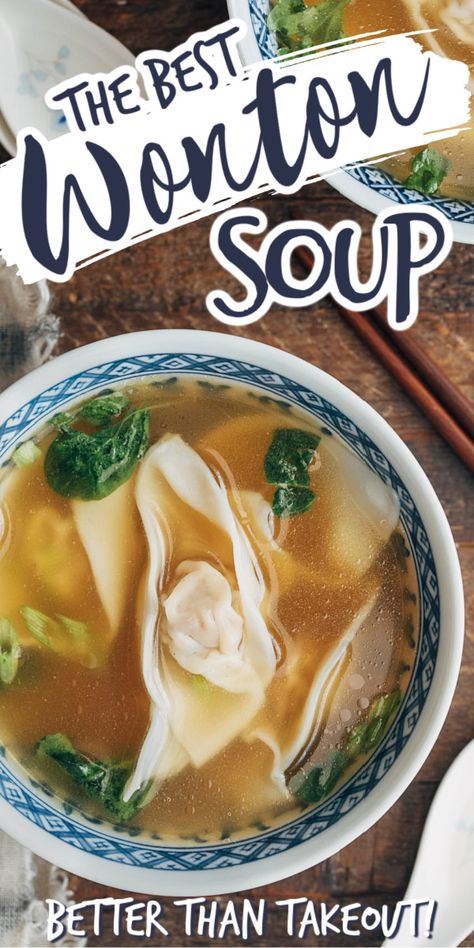 Wor Wonton Soup Recipe Authentic, Best Wonton Soup, Shrimp Wonton Soup, Wonton Soup Broth, Homemade Wonton Soup, Shrimp Wontons, Pork And Shrimp, Wonton Soup Recipe, Asian Soup Recipes