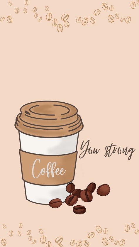 Cup Wallpaper, Fall Wonderland, Coffee Wallpaper Iphone, Kawaii Backgrounds, Coffee Quotes Morning, Coffee Artwork, Diy Phone Case Design, Coffee Board, Coffee Art Print