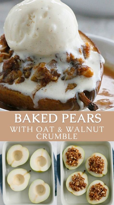 Recipe With Oatmeal, Pear Recipe, Baked Pear, Easy Healthy Dessert, Pear Dessert, Baked Pears, Sweet Bites, Quick Dessert, Oat Crumble