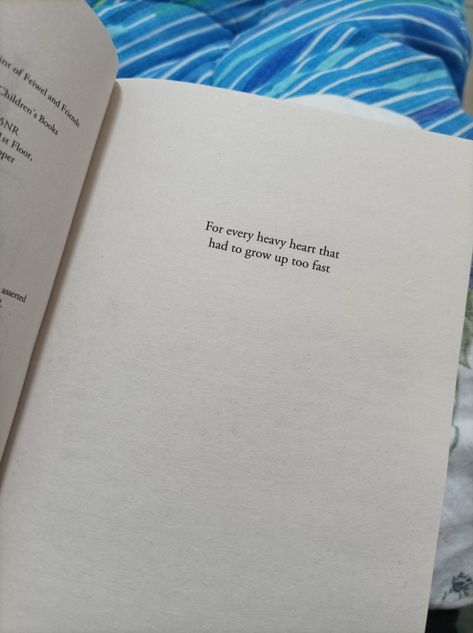 Lost In The Cloud Quotes, The Urge Of Disappearing, Book Ending Ideas, Growing Up Too Fast Quotes, Lost In The Never Woods, Book Dedication Quotes, Aiden Thomas, Book Dedications, Dedication Quotes