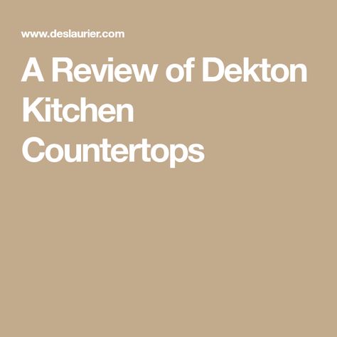 A Review of Dekton Kitchen Countertops Dekton Kitchen Countertops, Dekton Neural Kitchen, Dekton Kitchen, Dekton Countertops, Silestone Quartz Countertops, Countertop Choices, Countertop Colours, New Countertops, Countertop Surfaces