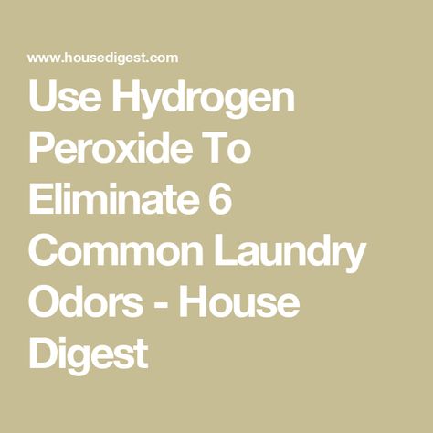 Use Hydrogen Peroxide To Eliminate 6 Common Laundry Odors - House Digest Getting Rid Of Skunks, Skunk Spray, Musty Towels, Skunk Smell, Cat Urine, Wet Towel, Exclusive Home, Hydrogen Peroxide