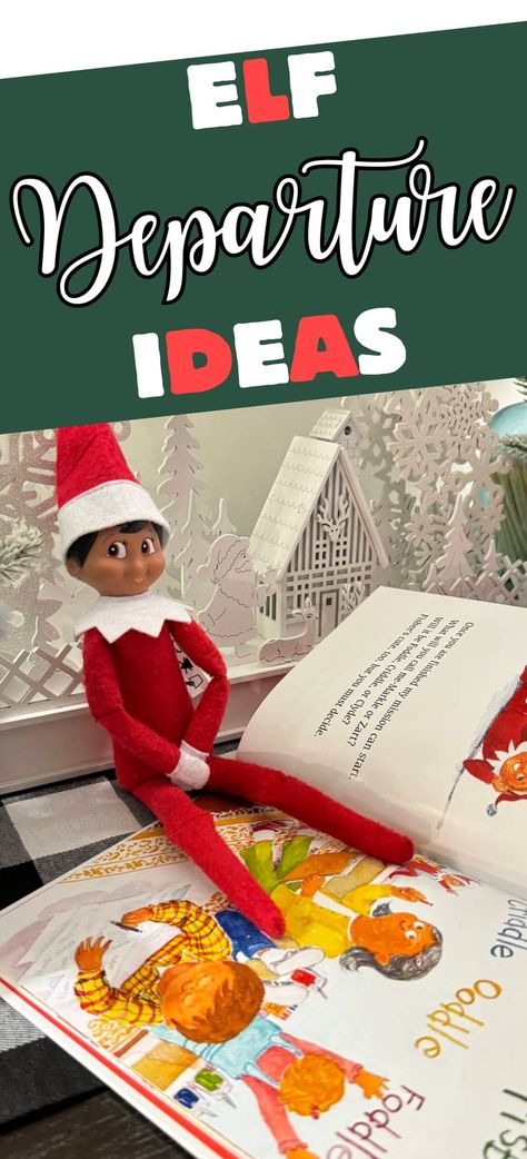 elf reading a book Easy Elf On The Shelf Leaving Ideas, Elf Fairwell Shelf Ideas, Elf Farewell Ideas, Leaving Elf On The Shelf Ideas, Farewell Elf On The Shelf Ideas, Elf On The Shelf Ideas Leaving, Goodbye Elf Ideas, Elf On The Shelf Goodbye Ideas Leaves, Elf Leaving Ideas Christmas Eve Night