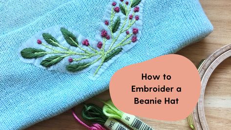 DIY Tutorial: How to Embroider a Beanie Hat for Winter Carhartt Beanies, Embroidery Hats, Hat For Winter, Ladies Knitting Patterns, Clothes Embroidery, Thread Up, Beadwork Designs, Hand Embroidery Projects, Hat Embroidery