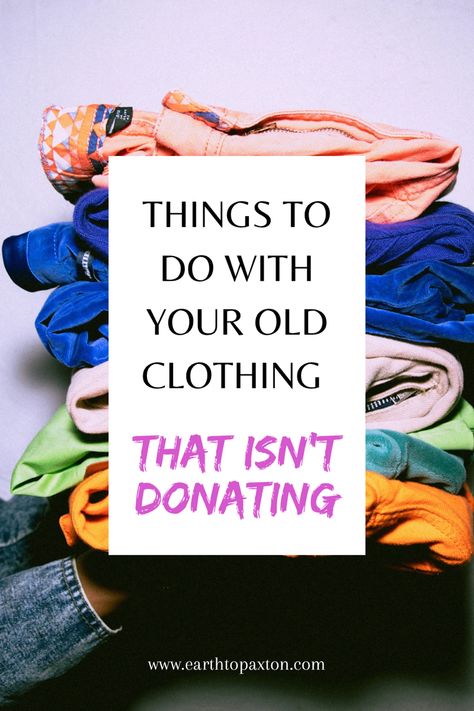 Things to do with your old clothing that isnt donating!   - How to recycle your old clothes. Recycling clothes will keep it out of the landfill and give it new life!   - Upcycling clothing is better for the environment and your carbon footprint!  #upcycle #recycle #upcycleclothes #upcycledfashion #fastfashion #reducereuserecycle #fashion #outfitideas#fashion #recycle #donate #ecofriendly #fashion #recycle #donate #ecofriendly Fashion Landfill, How To Recycle Old Clothes, Old Clothes Reuse Ideas, What To Do With Old Clothes, Cloth Upcycling, Recycling Old Clothes, Clothes Recycling, Sustainable Fashion Upcycling, Fashion Recycle