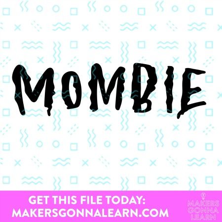 Mombie Mombie Svg, Sign Up Page, Halloween Crafts Decorations, Scan N Cut, Crafts Projects, Design Program, Vinyl Projects, Silhouette Cricut, Digital Cut File