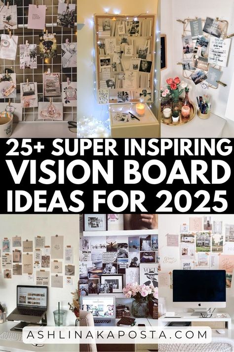 25+ Inspiring Vision board Ideas You Should Try for 2025 — ASHLINA KAPOSTA Things For A Vision Board, Vision Board Ideas Motivation, Vision Board Color Scheme, 2025 Vision Boards Ideas, Best Vision Board Ideas, Creative Vision Board Ideas Design, Goal Vision Board Ideas, Diy Vision Board Inspiration, Women Vision Board Ideas