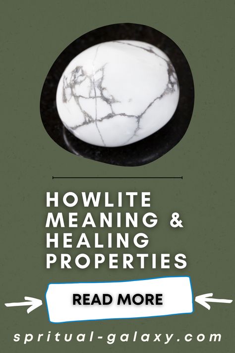 Howlite Meaning: Healing Properties, Benefits & Uses White Howlite Meaning, Howlite Crystal Meaning, Howlite Meaning, Crystal Reference, Open Mindedness, Howlite Bracelet, Spiritual Transformation, Howlite Stone, Witchy Stuff