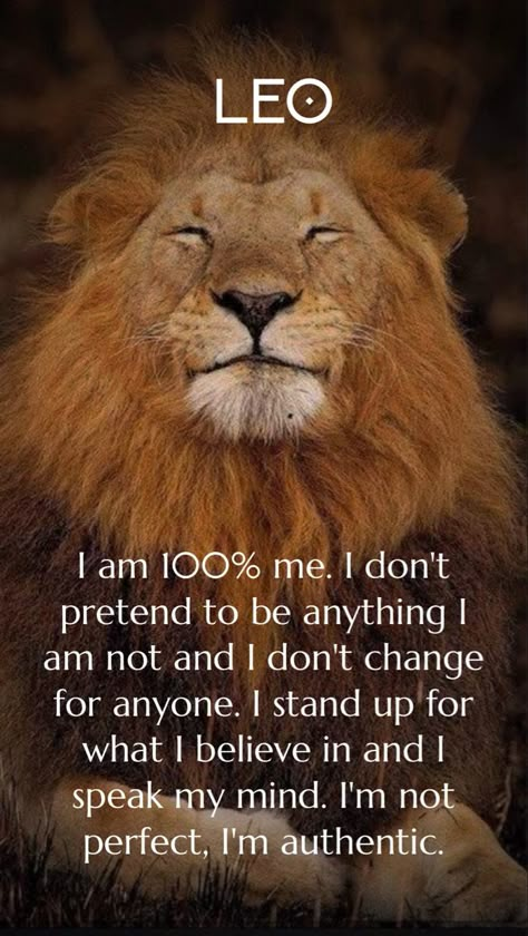 #leo #aslan #authentic #honour #integrity #strength August Leo Women, Leo Anger, Aslan Quotes, Selfie Quote, Sigma Woman, Leo Things, Lioness Quotes, Lion Queen, Leo Zodiac Quotes