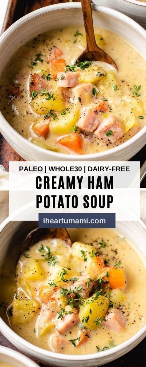 Potato And Ham Soup, Paleo Ham, Ham Soup Recipes, Ham And Potato Soup, Ham Potato, Potato Chowder, Paleo Soup, Leftover Ham Recipes, Holiday Ham