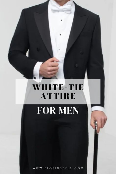 Step up your formal fashion game with white-tie attire for men. From classic tuxedos to the perfect accessories, find out everything you need to look your best at weddings and other high-society events. This guide covers it all, ensuring a polished, sophisticated look. Learn more at flopinstyle.com White Tie Event, Black Braces, White Ties, Formal Attire For Men, Evening Trousers, Black Tie Attire, Formal Dress Code, Semi Formal Attire, Classic Tuxedo