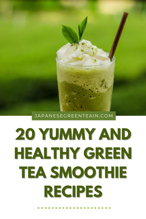 Healthy Green Tea, Green Tea Uses, Matcha Green Tea Smoothie, Green Tea Smoothie, Tea Smoothie, Best Herbal Tea, Green Tea Recipes, Matcha Smoothie, Best Green Tea