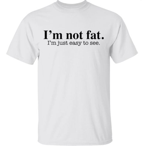 Purchase online I’m not fat I’m just easy to see t-shirt, hoodie, ladies tee, sweater,…available. My Cat Is A Rockstar, Rockstar Shirt, Label Machine, My Cat, Pullover Sweatshirt, Tank Shirt, Womens Tees, Pullover Hoodie, Hoodie Shirt