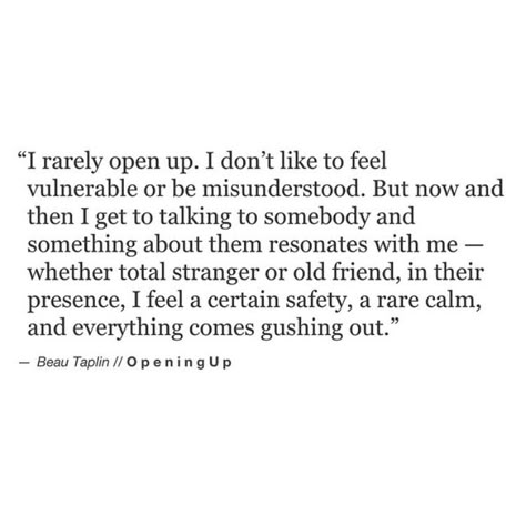 Beau Taplin Quotes, Life Quotes Love, Poem Quotes, What’s Going On, Infj, A Quote, Poetry Quotes, Pretty Words, Open Up