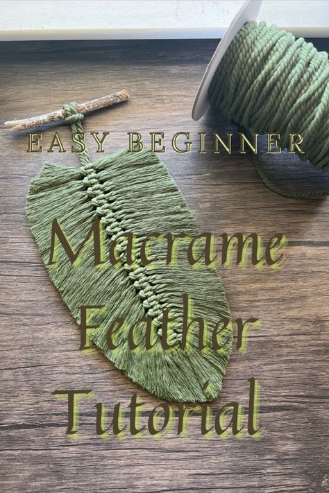 How To Macrame Feathers For Beginners, Yarn Leaves Macrame, Diy Yarn Feather Tutorial, Macrame Feather Tutorial Step By Step, Easy Macrame Leaf, How To Make Yarn Leaves, Macrame Leaves Wall Hanging Tutorial, Macrame Feather Diy Tutorial, Yarn Feathers Diy Easy