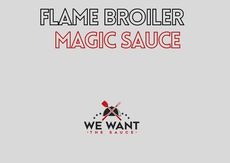 Flame Broiler Magic Sauce Recipe ⋆ We Want The Sauce Magic Sauce Flame Broiler, Flame Broiler Magic Sauce, Flame Broiler Magic Sauce Copycat, Magic Sauce, Teriyaki Burgers, Asian Inspired Salad, What Can I Eat, Honey And Soy Sauce, Rice Wine Vinegar