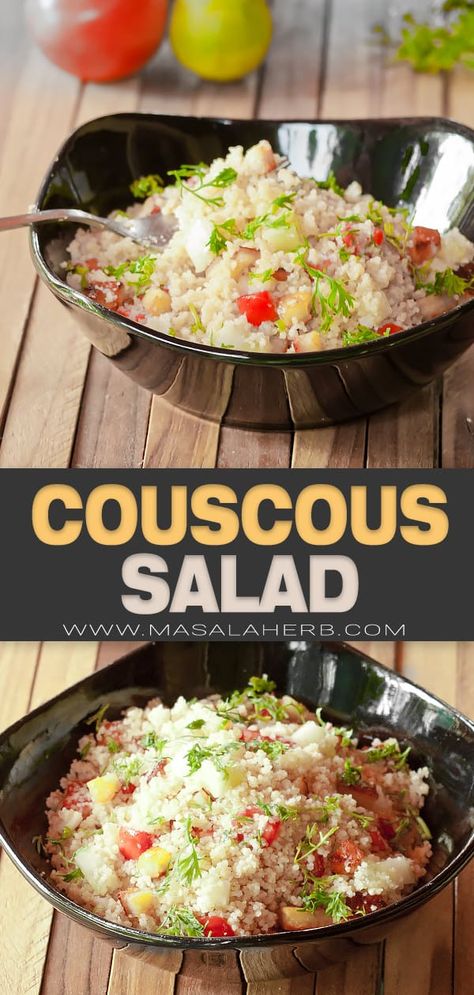 Mediterranean Couscous Salad Recipe - Refreshing and a lovely side dish with most meats, seafood and grilled veggies. Quick and easy to prepare, vegetarian and healthy. www.MasalaHerb.com Couscous Salad Recipes Cold, Good Pasta Recipes, Fish And Veggies, Mediterranean Couscous Salad, Cold Pasta Dishes, Tomato And Cucumber, Couscous Salad Recipes, Mediterranean Couscous, Good Pasta