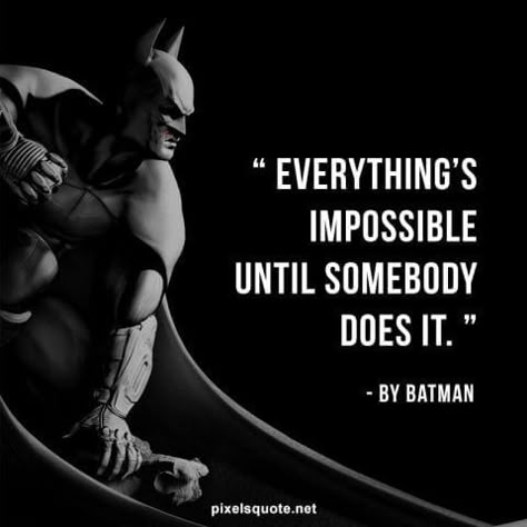 50 Most Batman Quotes from Movies and Comics | PixelsQuote.Net Marvel Motivational Quotes, Batman Quotes Inspirational, Batman Phrases, Kenji Quotes, Quotes About Heroes, Super Hero Quotes, Batman Lifestyle, Scorpio Midheaven, Best Batman Quotes