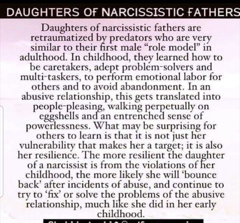 Daughters Of Narcissistic Father, Narcissistic Fathers Of Daughters, Father Daughter Relationship, Narcissistic Behavior, Father Quotes, Just She, Father Daughter, Inspiration Quotes, Narcissism