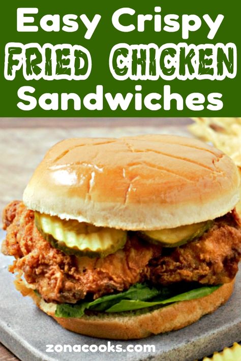 Easy Fried Chicken Sandwich Recipes, Crispy Chicken Sandwich No Buttermilk, Spicy Chicken Sandwich Recipes Fried, Fried Chicken Sandwiches Recipes, Homemade Fried Chicken Sandwich, Fried Chicken Sandwich No Buttermilk, Homemade Crispy Chicken Sandwich, Easy Crispy Chicken Sandwich, Fried Chicken Thigh Sandwich