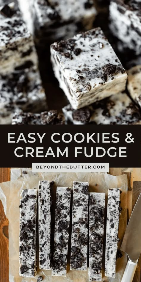 Cream Fudge Recipe, Oven For Baking, Cookies And Cream Fudge, Easiest Dessert, Cream Fudge, Chocolate Sandwich, Chocolate Sandwich Cookies, Lost 100 Pounds, Fudge Recipe