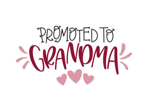 Are you going to have grand kids in the near future or are you an expecting mom and dad wanting to announce your pregnancy? This free "promoted to grandma" svg file is perfect for you! Tell everybody that you are going to become a grandma and that you are proud! #svg #grandma #pregnancy Expecting Grandma Quotes, Grandma Cricut Ideas, Becoming A Grandma, Becoming A Grandma For The First Time, Baby Svg Free, Congratulations Grandma, Maternity Props, Baby Decor Diy, Congratulations Quotes