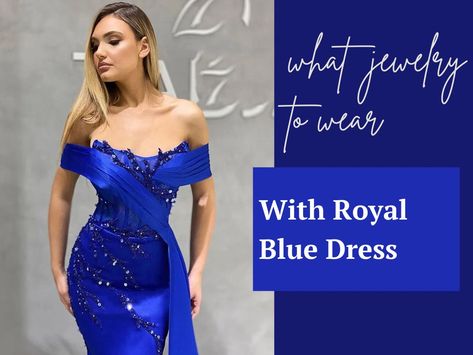 What Jewelry to Wear With Royal Blue Dress Jewelry Pairing, What Jewelry To Wear, Delicate Necklaces, Royal Blue Dress, Choker Pendant, Delicate Necklace, Elevate Your Style, Blue Dress, Statement Earrings