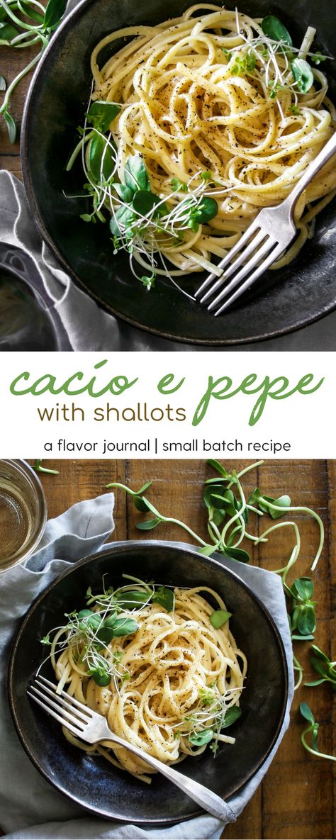 cacio e pepe with shallots is a gorgeous, decadent, and simple pasta to share for date night in | a flavor journal small batch recipe Simple Pasta, Best Pasta Recipes, Best Italian Recipes, Food Crush, Yummy Pasta Recipes, Date Night In, Vegetarian Pasta, Risotto Recipes, Easy Pasta Recipes