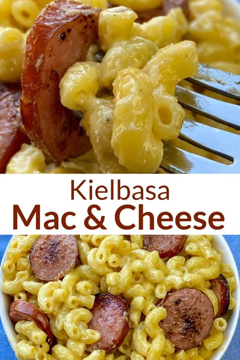 Kielbasa Mac And Cheese, Sausage Mac And Cheese Recipe, Kilbasa Sausage Recipes, Polish Sausage Recipes, Kielbasa Pasta, Get More Protein, Casseroles Recipes, Easy Mac N Cheese, Smoked Sausage Recipes