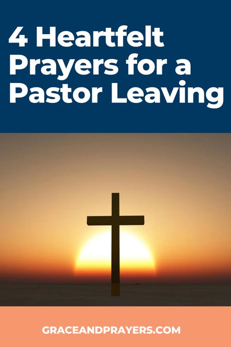 Is your pastor leaving your church? We can help you pray about it with 4 simple but heartfelt prayers for a pastor leaving the church. Pastor Farewell Quotes, Goodbye Wishes, Church Poems, Leaving Quotes, Farewell Message, Farewell Quotes, Father's Day Message, Prayers For Him, Prayer For Church