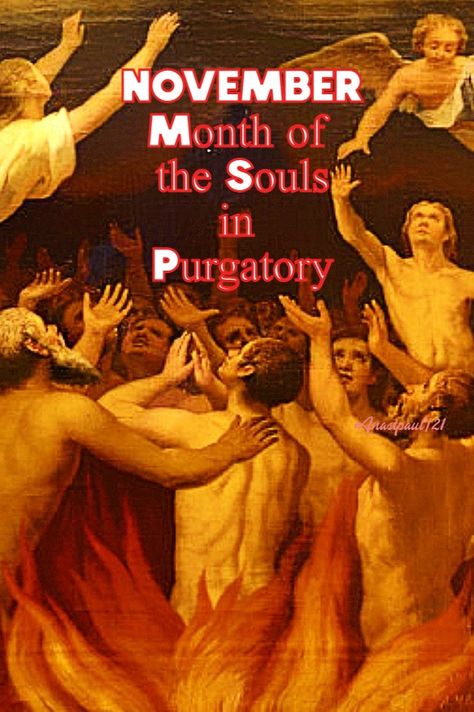 Holy Souls In Purgatory, Souls In Purgatory, Easter Prayers, Holy Saturday, Month Of November, Saints Days, King Quotes, November Month, Christ Is Risen