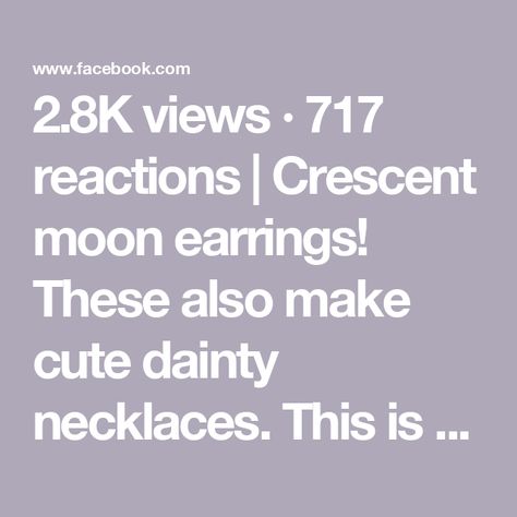 2.8K views · 717 reactions | Crescent moon earrings! These also make cute dainty necklaces. This is actually from a tutorial on my YouTube channel where I made sun and moon earrings. It's an older tutorial and I think I may redo the whole thing at some point cuz I have learned a lot since I made it and feel it could use some improvements. In the meantime, here's a quick look at my moon pattern. 20 gauge round wire, 8mm blue tiger's eye bead. 

#tutorial #jewelry #wire #wirewrap #wirewrapping #wirewrappedjewelry #jewelrytutorial #diy #diyjewelry #earrings #handmade #fyp #foryou #earrings #diyearrings | Cleft of the Rock Creations | Outkast · Southernplayalisticadillacmuzik Sun And Moon Earrings, Rock Creations, Dainty Necklaces, Moon Pattern, Crescent Moon Earrings, Blue Tigers Eye, Tiger Eye Beads, Jewelry Wire, Moon Earrings