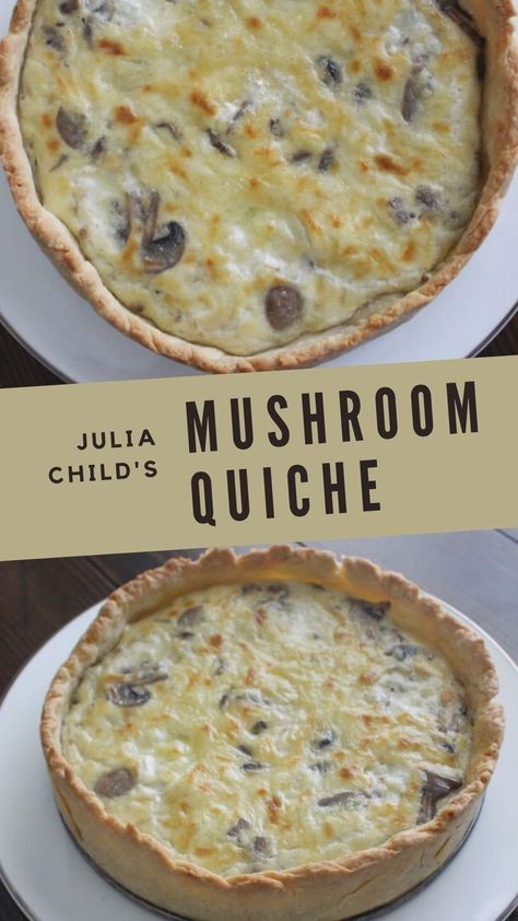 julia child mushroom quiche from mastering the art of french cooking Quiche With Mushrooms, Quiche Recipes With Mushrooms, Mushroom And Cheese Quiche, Mushroom Gruyere Quiche, Sweet Quiche Recipes, Egg Mushroom Recipe, Quiche Recipes Veggie, Mushroom And Onion Quiche, Oyster Mushroom Quiche