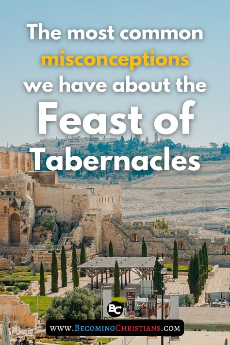 The most common misconceptions we have about the Feast of Tabernacles Feast Of The Tabernacle, Feast Of Tabernacles, The Tabernacle, We Got It, So Many People, Many People, Got It, Gods Love, Bible