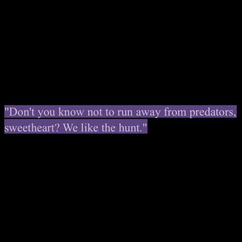 The Predator Book Quotes, Tristan Caine Quotes, The Predator Quotes, Tristan Caine Aesthetic, Tristan Caine The Predator, Tristan Morana, Books Obsession, Tristan Caine, Pretty Lines