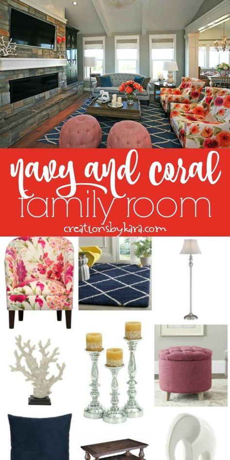 Room Inspiration - navy and coral family room - get this designer look in your own home! #coralfamilyroom #coral #colorfulfamilyroom #navyandcoral #creationsbykara #getthislook Coral Living Rooms, Ivory Living Room, Coral Room, Coral Home Decor, Navy And Coral, Family Room Colors, Coral Decor, Beautiful Rooms, Home Tips