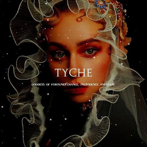 Tyche Goddess Aesthetic, Tyche Aesthetic, Tyche Goddess, Goddess Name, Fantasy Goddess, Shrimply The Best, Goddess Of Fortune, Fantasy Character Names, Female Character Names