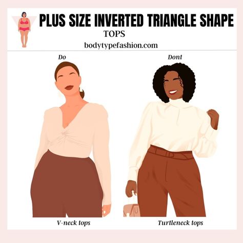 Say No to High Necklines: Plus Size Inverted Triangle, Inverted Triangle Body Shape, What Not To Wear, Triangle Body Shape, Shape Fashion, Inverted Triangle, Broad Shoulders, Plus Sized, Triangle Shape